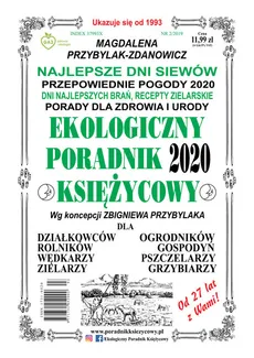 Ekologiczny Poradnik Księżycowy 2020 - Magdalena Przybylak-Zdanowicz