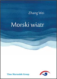 Morski wiatr - Zhang Wei