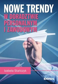 Nowe trendy w doradztwie personalnym i zawodowym - Outlet - Izabela Stańczyk