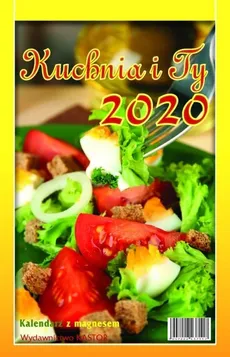 Kalendarz Kuchnia i Ty 2020