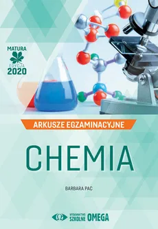 Chemia Matura 2020 Arkusze egzaminacyjne - Outlet - Barbara Pac