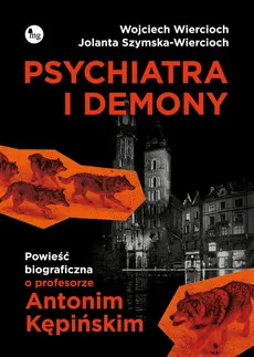 Psychiatra i demony - Outlet - Jolanta Szymska-Wiercioch, Wojciech Wiercioch