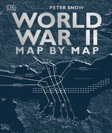 World War II Map by Map - Outlet - Peter Snow