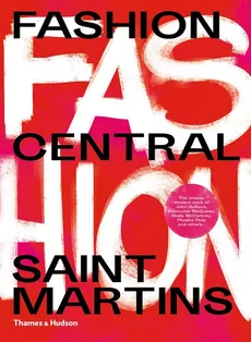 Fashion Central Saint Martins - Cally Blackman, Hywel Davies