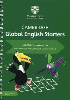 Cambridge Global English Starters Teacher's Resource - Annie Altamirano, Kathr Harper