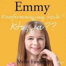 Emmy 0 - Konfirmacyjny bzik? Kto, ja? - Mette Finderup