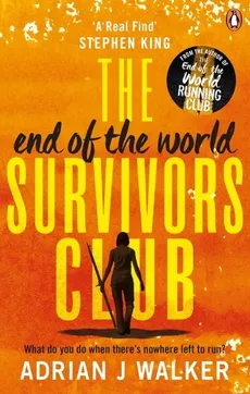 The End of the World Survivors - Walker Adrian J.