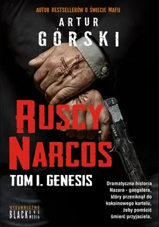 Ruscy Narcos - Outlet - Artur Górski