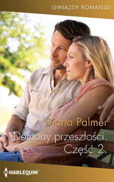 Demony przeszłości Część 2 - Outlet - Diana Palmer