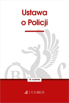 Ustawa o Policji - Praca zbiorowa