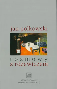 Rozmowy z Różewiczem - Jan Polkowski
