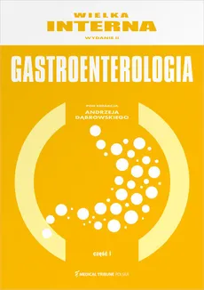 Wielka Interna Gastroenterologia Część 1 - Outlet