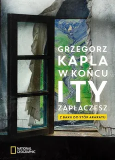 W końcu i ty zapłaczesz - Outlet - Grzegorz Kapla
