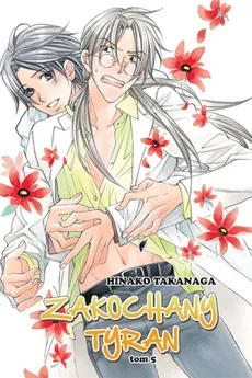 Zakochany Tyran #05 - Hinako Takanaga