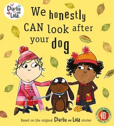 Charlie and Lola: We Honestly Can Look After Your Dog - Outlet