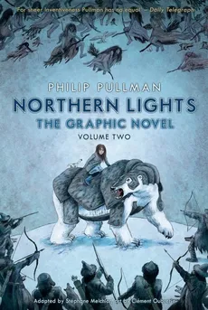 Northern Lights - The Graphic Novel Volume 2 - Clement Oubrerie, Phillip Pullman