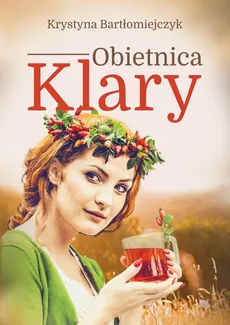 Obietnica Klary - Outlet - Krystyna Bartłomiejczyk
