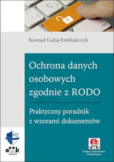 Ochrona danych osobowych zgodnie z RODO - Outlet - Konrad Gałaj-Emiliańczyk
