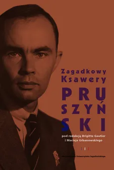 Zagadkowy Ksawery Pruszyński - Outlet
