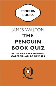 The Penguin Book Quiz - James Walton