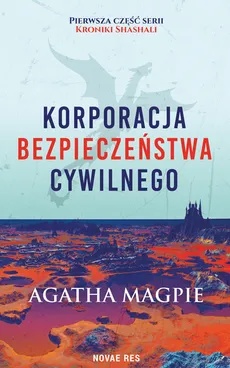 Korporacja Bezpieczeństwa Cywilnego - Agatha Magpie