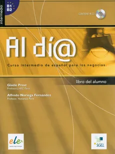 Al dia intermedio Libro del alumno + CD audio - Outlet - Noriega Fernandez Alfredo, Gisele Prost