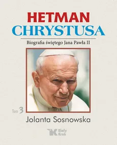 Hetman Chrystusa - Outlet - Jolanta Sosnowska