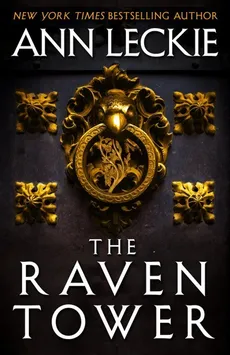 The Raven Tower - Outlet - Ann Leckie