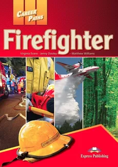 Career Paths Firefighters Student's Book + DigiBook - Jenny Dooley, Virginia Evans