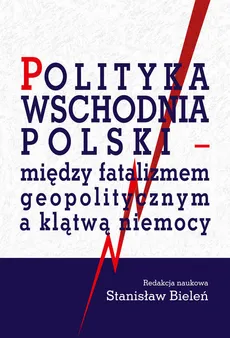 Polityka wschodnia Polski - Outlet