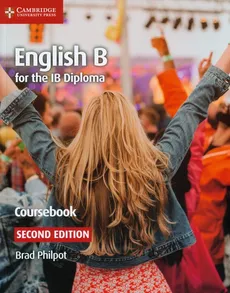 English B for the IB Diploma Coursebook - Outlet - Brad Philpot