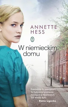 W niemieckim domu - Hess Annette