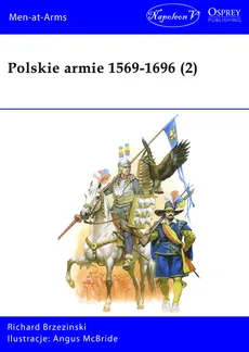 Polskie armie 1569-1696 (2) - Brzezinski Richard