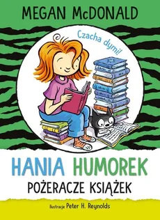 Hania Humorek Pożeracze książek - Outlet - Megan McDonald