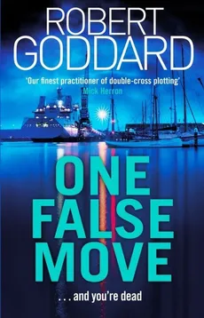 One False Move - Outlet - Robert Goddard