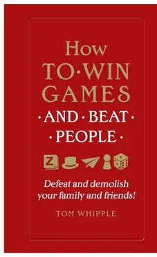 How to win games and beat people - Tom Whipple