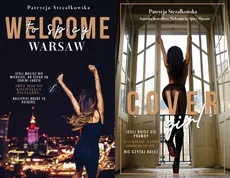 Cover Girl / Welcome to Spicy Warsaw - Patrycja Strzałkowska