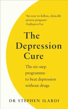 The Depression Cure - Ilardi  Stephen