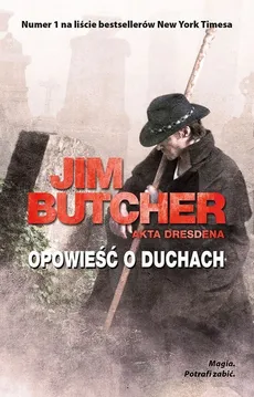 Opowieść o duchach Akta Dresdena - Outlet - Jim Butcher