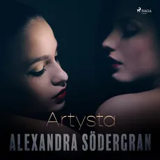 Artysta - opowiadanie erotyczne - Alexandra Södergran