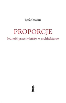 Proporcje - Rafał Mazur