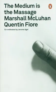 The Medium is the Massage - Outlet - Quentin Fiore, Marshall McLuhan