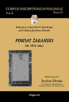 Inskrypcje województwa lubuskiego Powiat żagański (do 1815 roku)