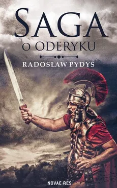 Saga o Oderyku - Radosław Pydyś