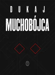 Muchobójca - Jacek Dukaj