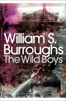 The Wild Boys - Outlet - Burroughs William S.