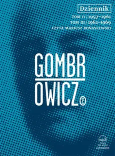 Dziennik t.2 i 3 - audiobook - Witold Gombrowicz