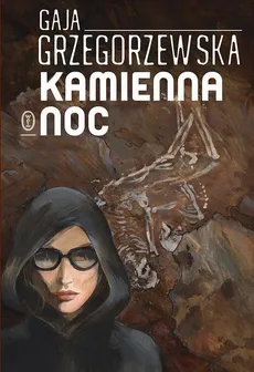 Kamienna noc - Gaja Grzegorzewska