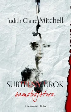 Subtelny urok samobójstwa - Judith Claire Mitchell