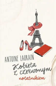 Kobieta z czerwonym notatnikiem - Antoine Laurain